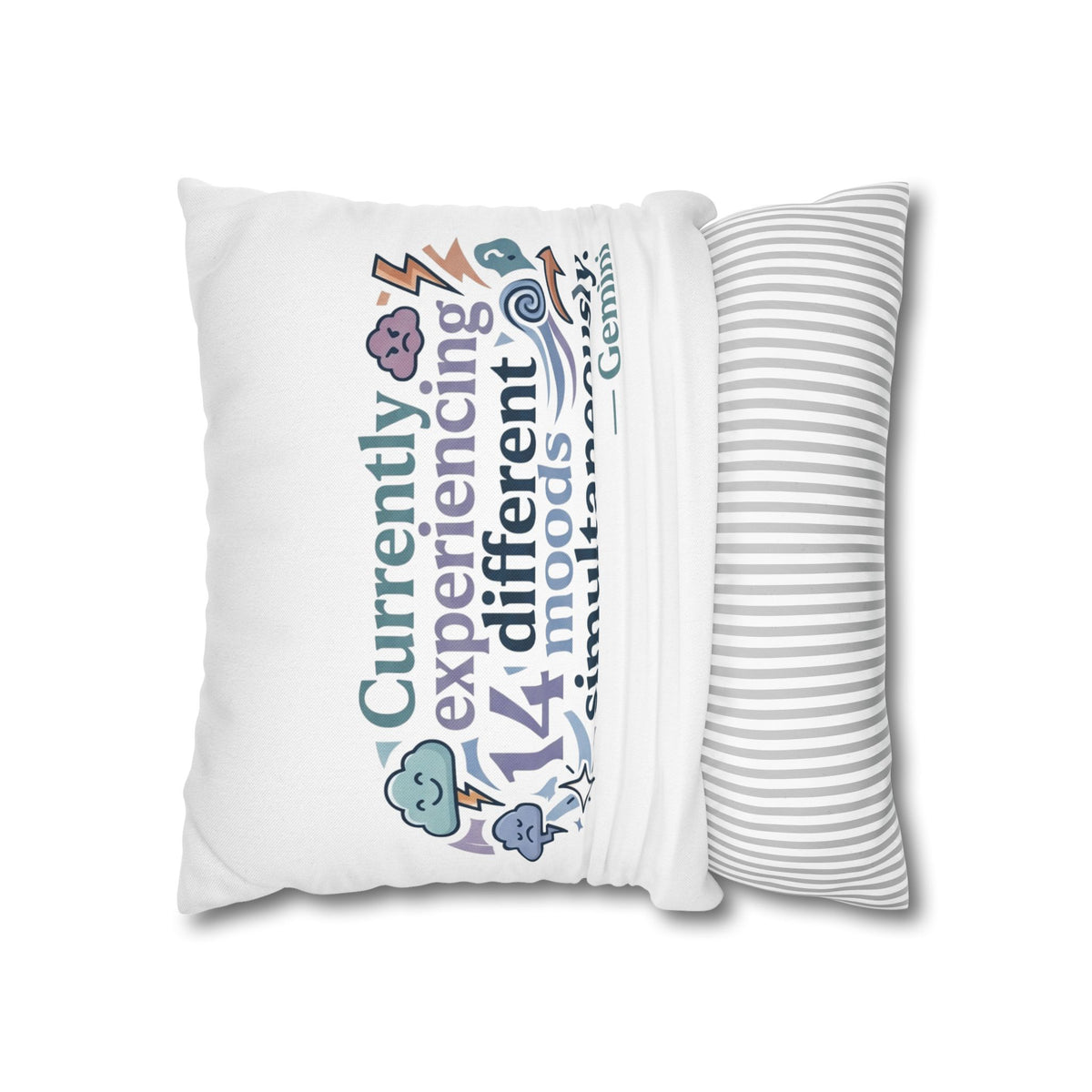 Gemini Mood Pillow pillowcase— "Currently Experiencing 14 Different Moods Simultaneously" Decorative Throw Pillowcase