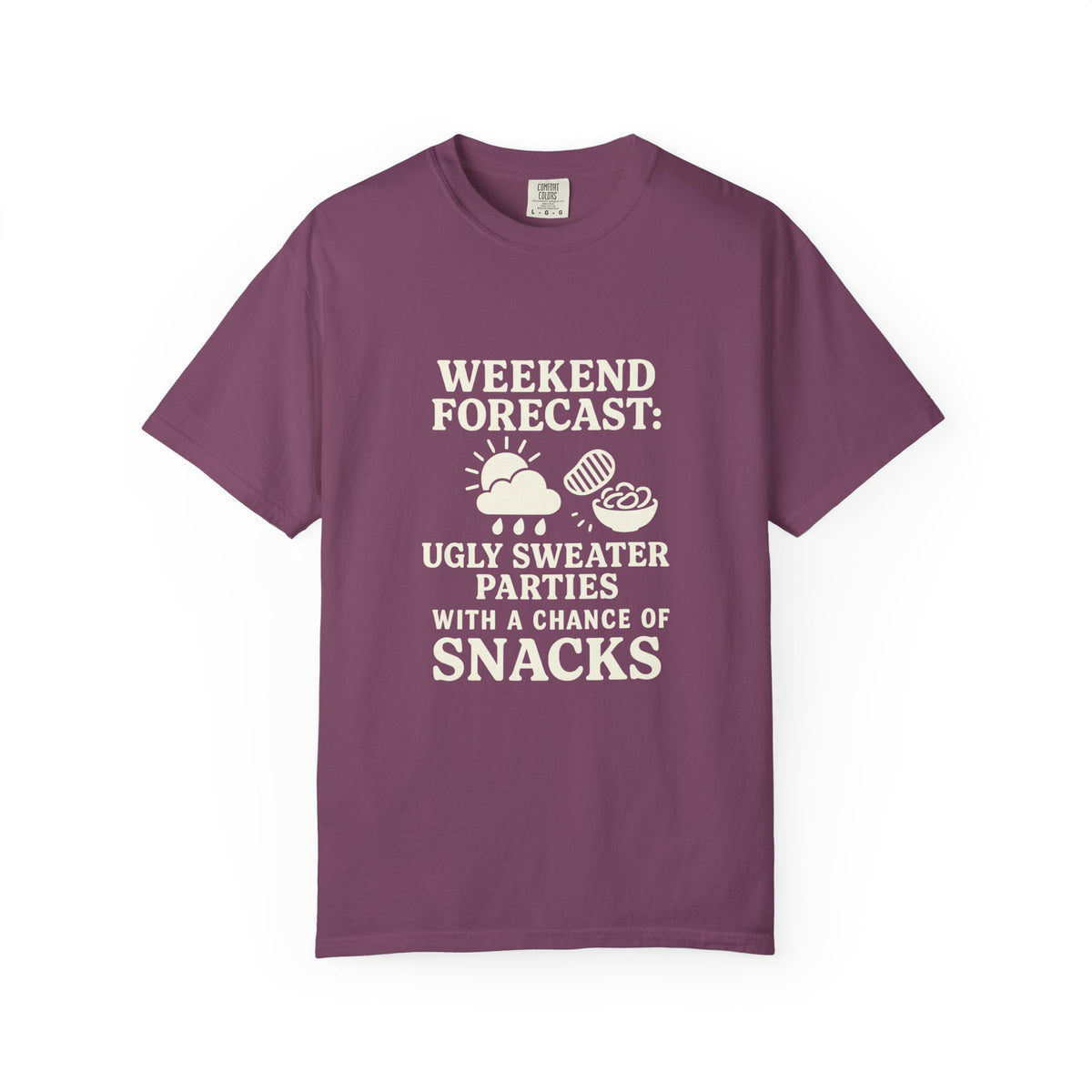 Weekend Forecast T-Shirt — "Ugly Sweater Parties with a Chan of Snacks" Holiday Tee - Trending Now - October 2026