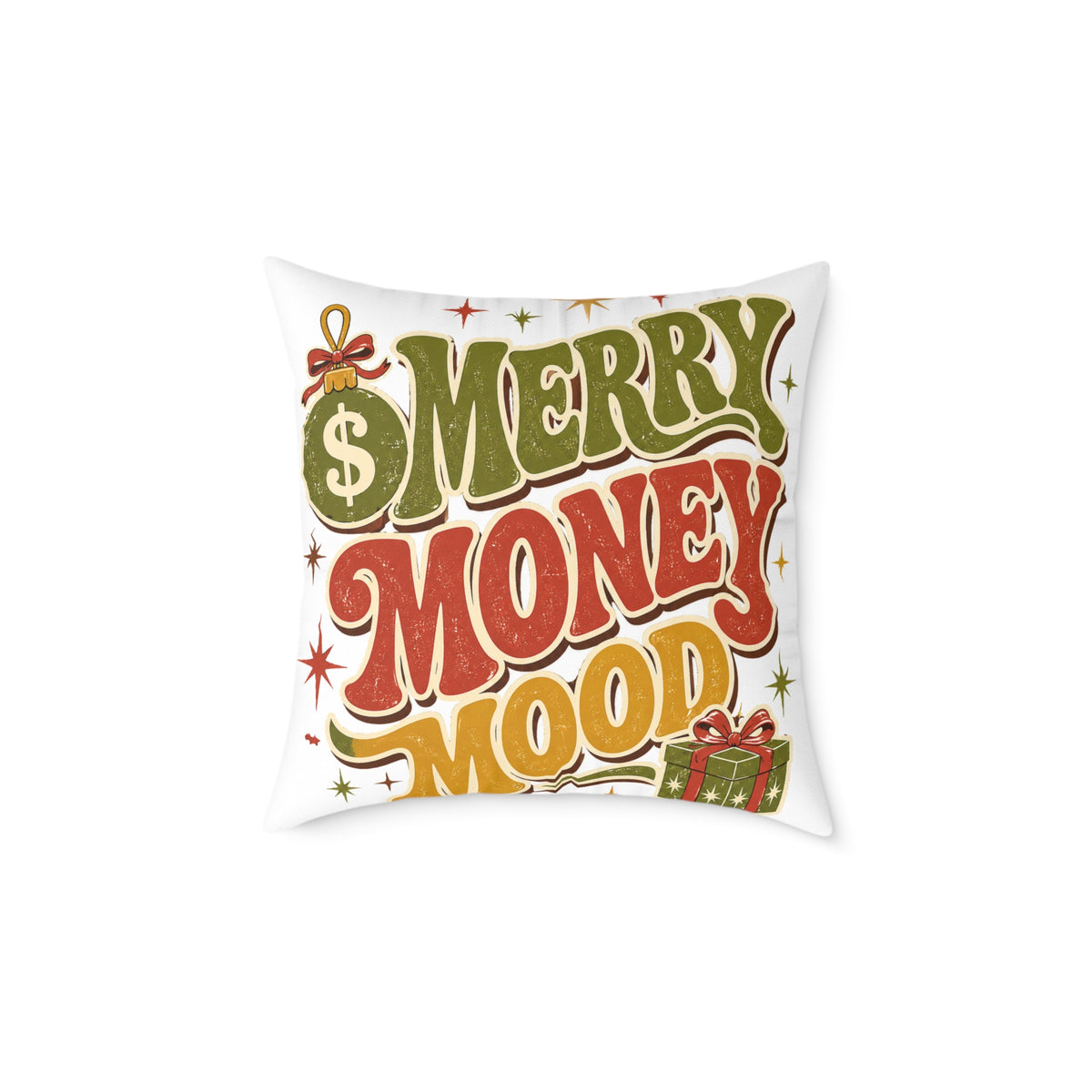 Modern Day Christmas Merry Money Mood Pillow — Festive Retro Holiday Throw Pillow