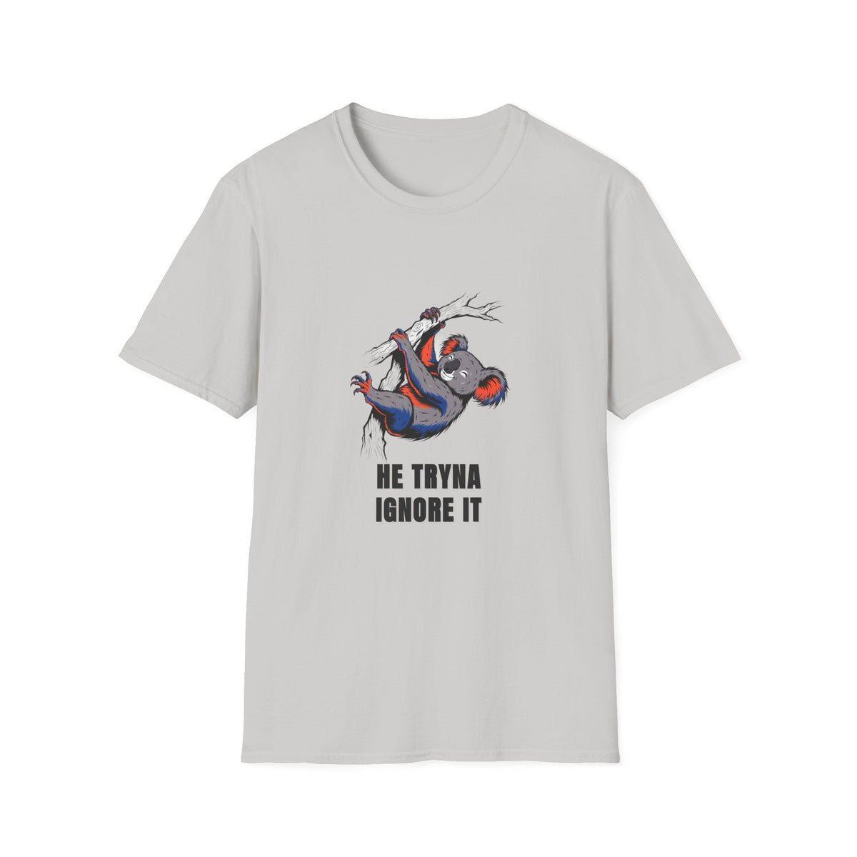 Koala Graphic Tee — "He Tryna Ignore It" Casual Cotton T-Shirt - Trending Now - August 2026