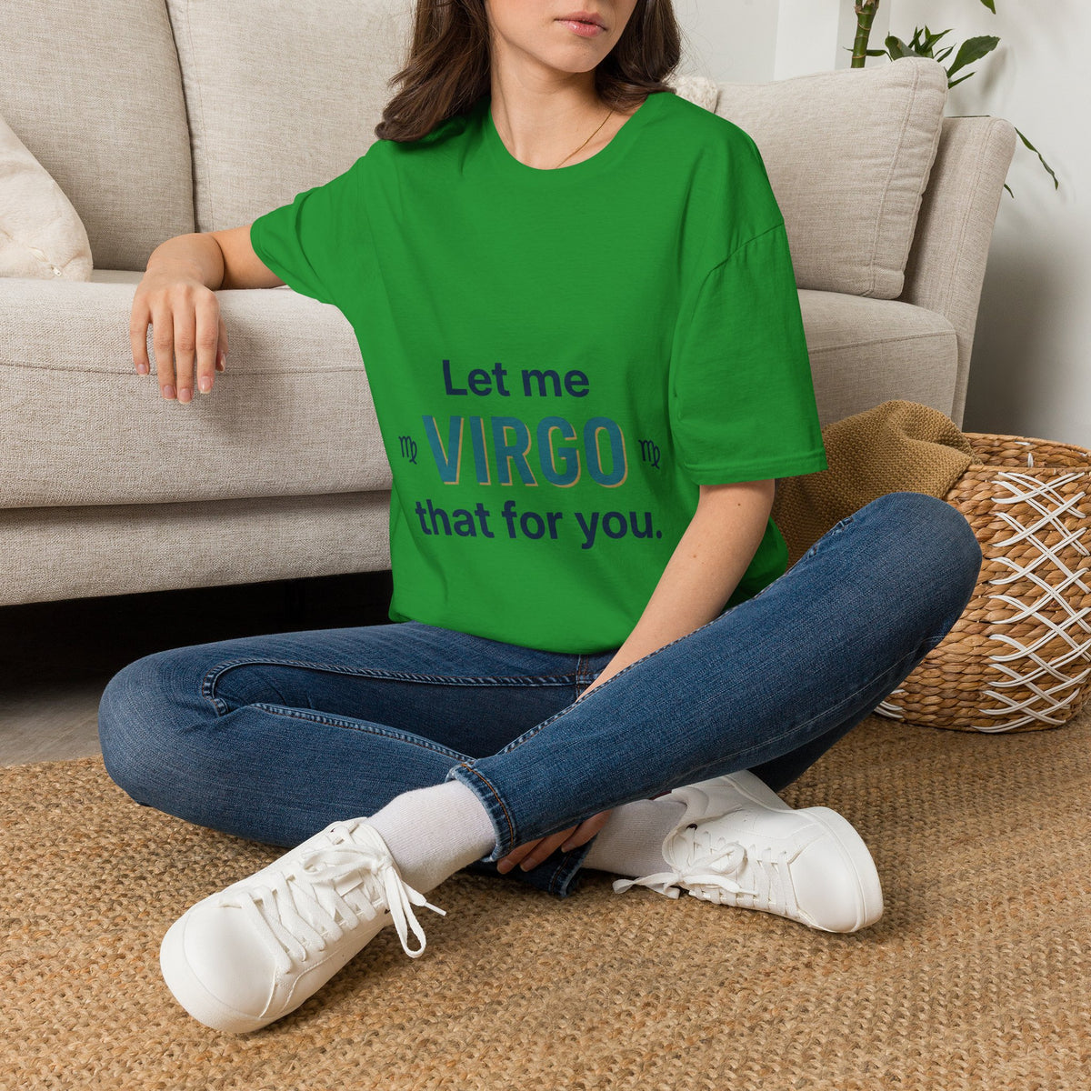 Let Me Virgo That For You T‑Shirt