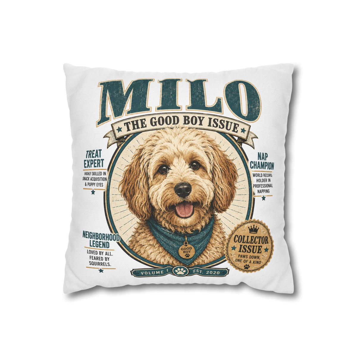 Milo "The Good Boy Issue" Decorative Pillowcase Milo Bailey Dog Dad Mom