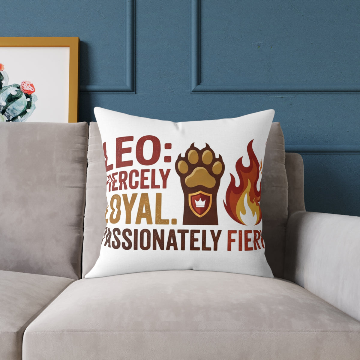 Leo Zodiac Fiercely Loyal Square Poly Canvas Pillow