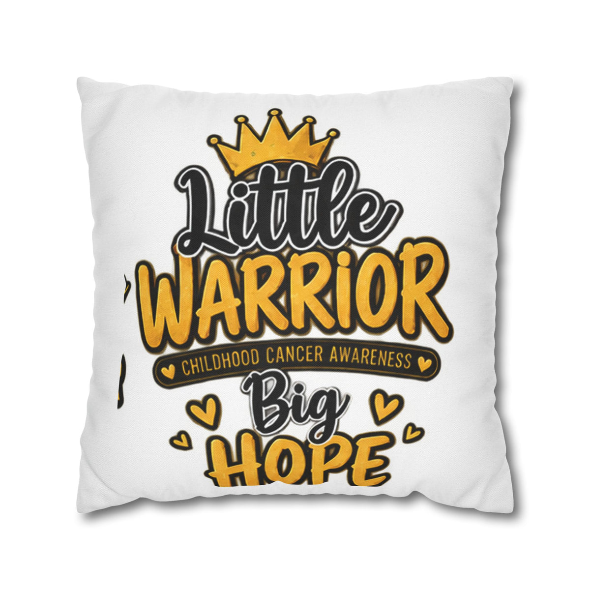 Pillowcase — "Little Warrior, Big Hope" Childhood Cancer Awareness