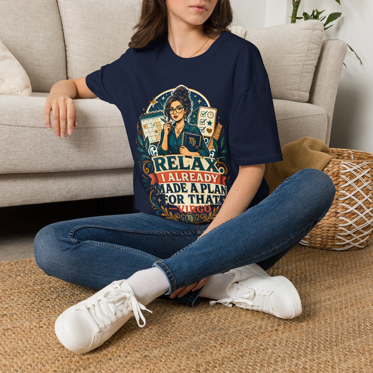 Virgo Planner T-Shirt — “Relax I Already Made A Plan For That” Astrological Tee