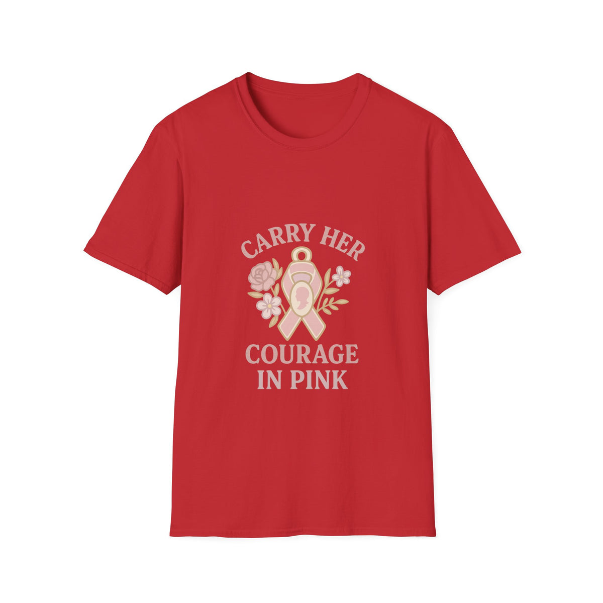 T-Shirt — "Carry Her Courage in Pink" Floral Breast Cancer Awareness Tee - Trending Now - October 2026