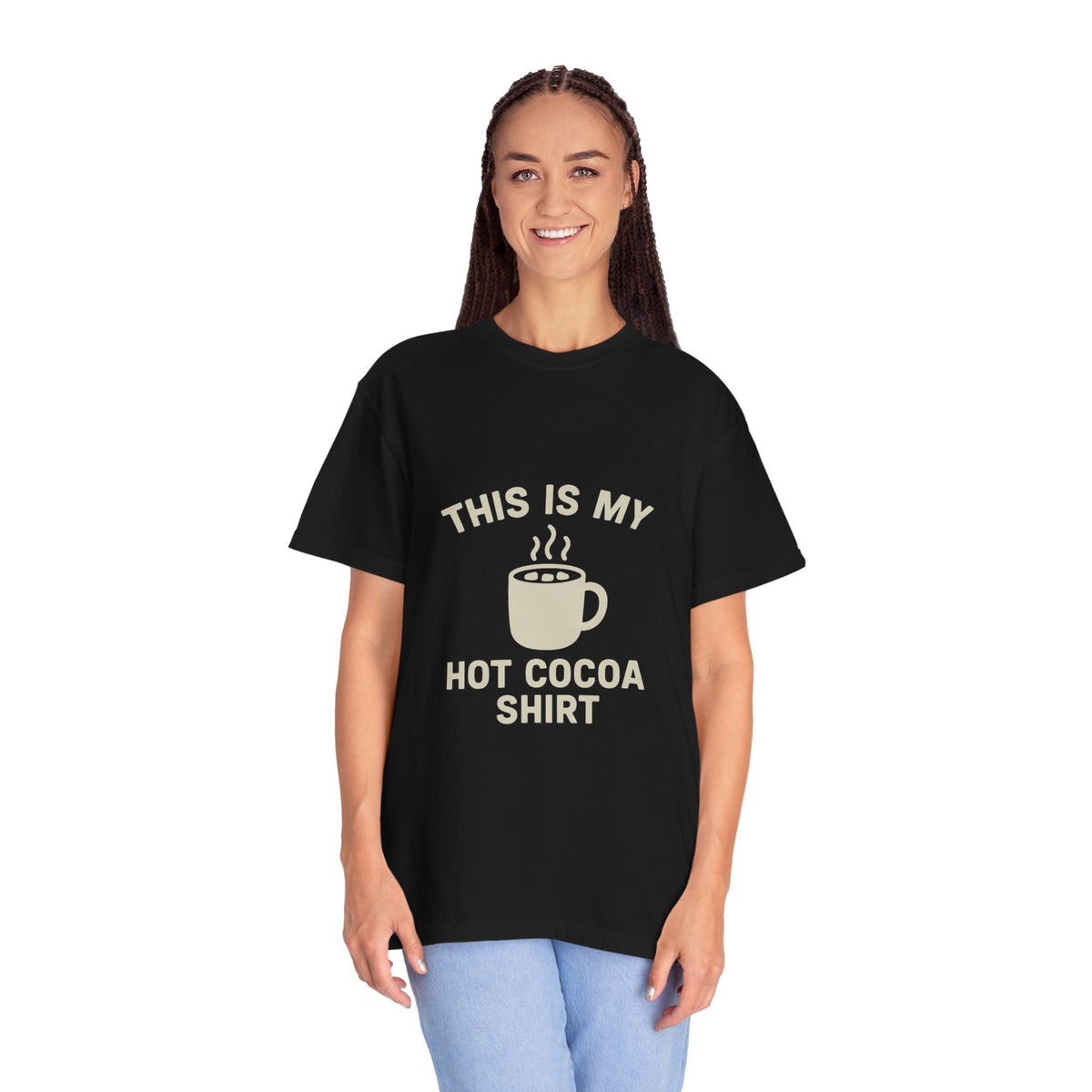 Hot Cocoa Shirt T-Shirt — "This Is My Hot Cocoa Shirt" Cozy Holiday Tee - Trending Now - October 2026
