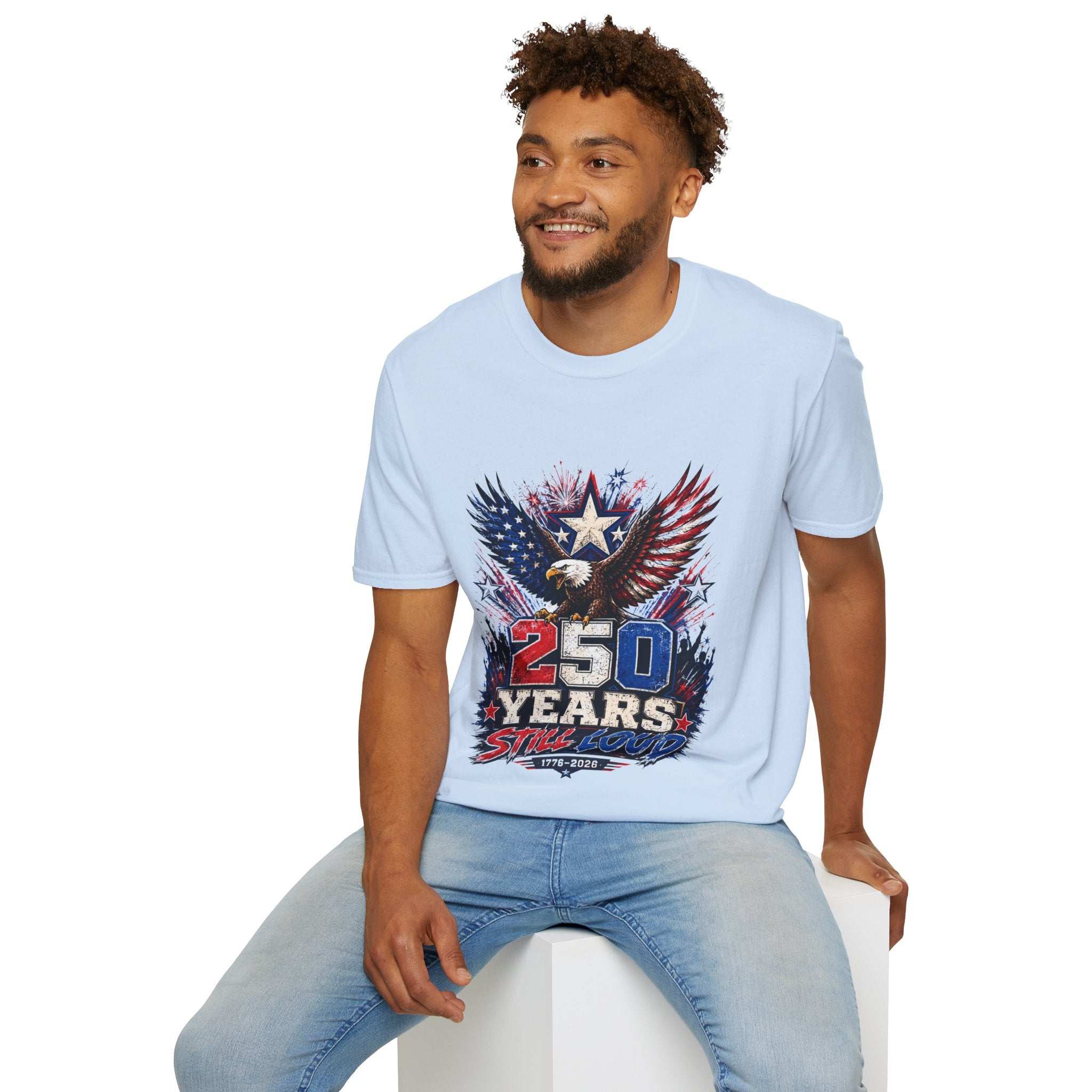 T-Shirt — Patriotic Eagle "250 Years Still Loud" American Flag Tee