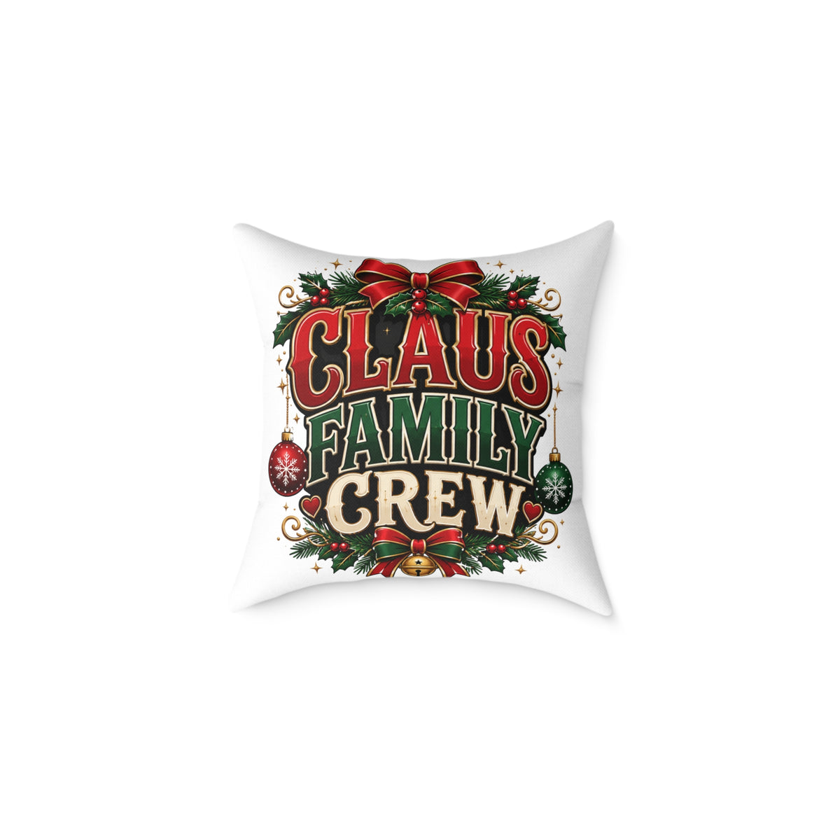 Christmas Claus Family Crew Holiday Pillow