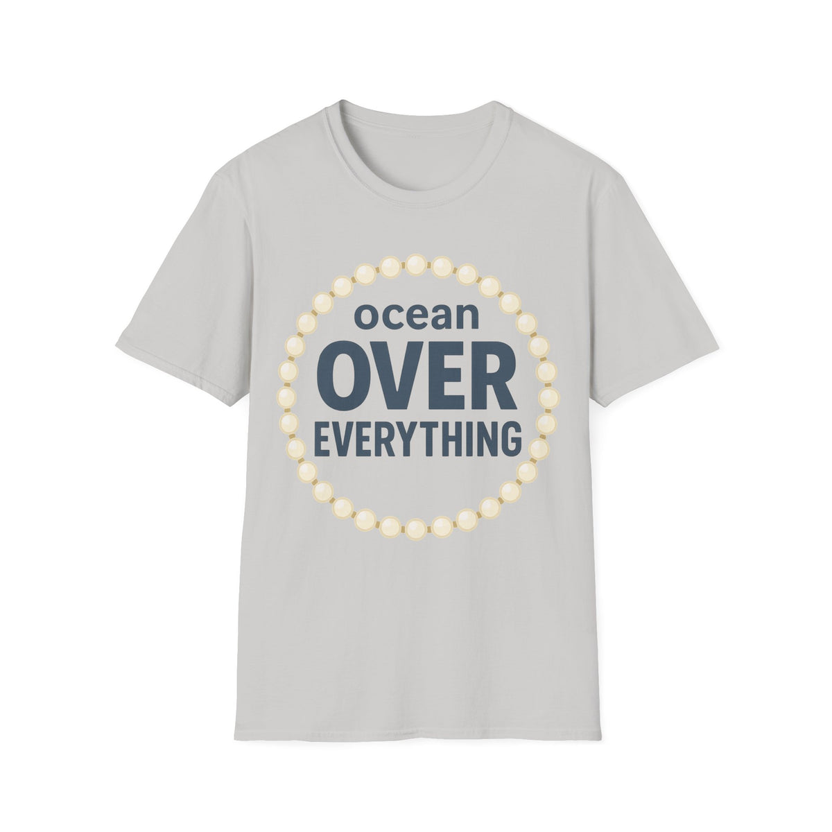 Ocean Over Everything T-Shirt — Minimal Coastal Graphic Tee - Trending Now - September 2026