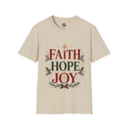 Faith Hope Joy Christmas T-Shirt — Holiday Nativity Inspirational Tee