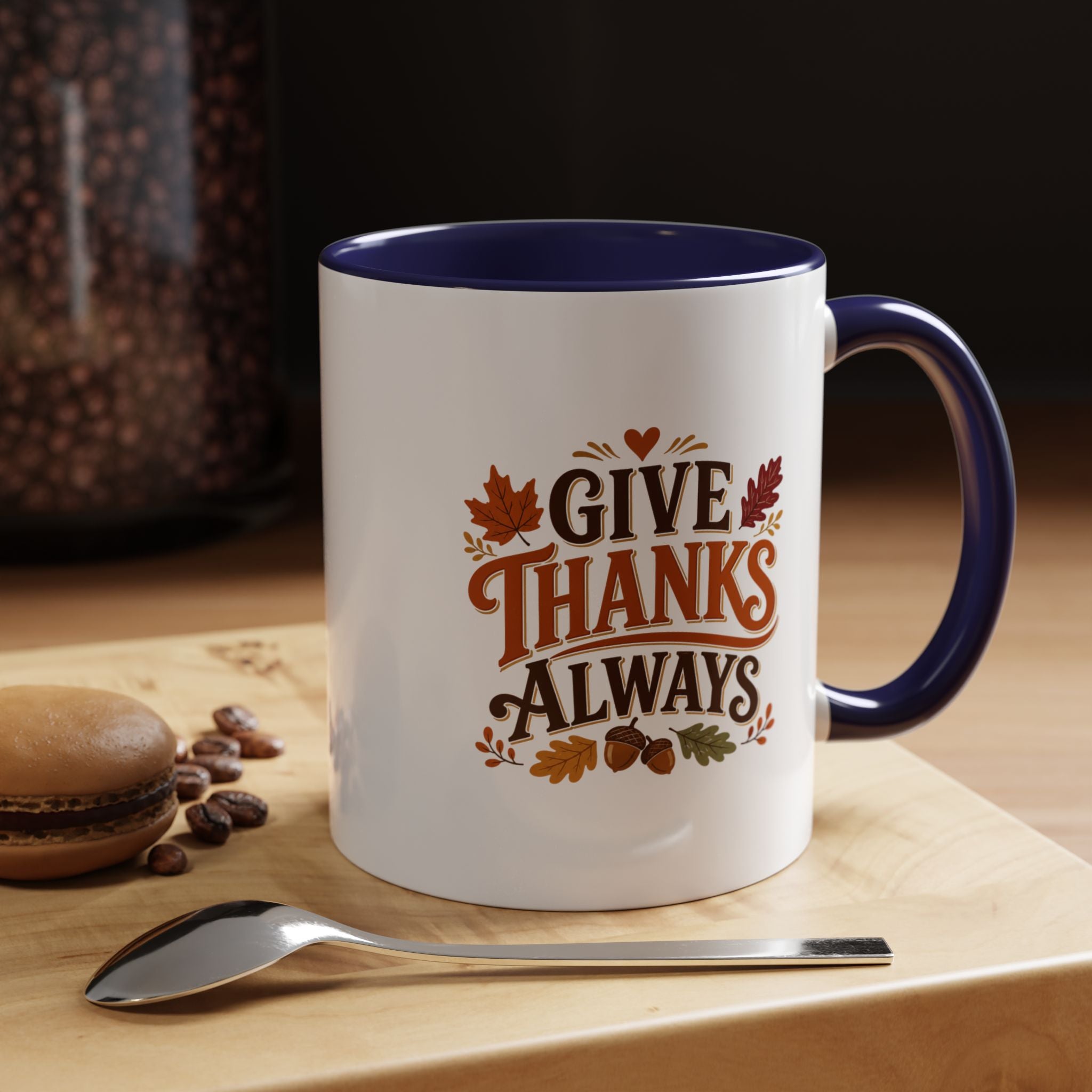 Thanksgiving Mug Give Thanks Always Accent Coffee Mug — Thanksgiving Autumn Ceramic Mug