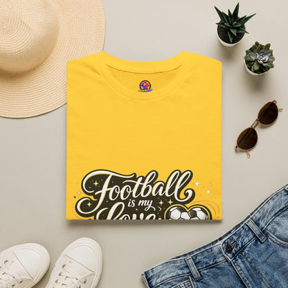 Women's/Unisex Soccer Fan Shirt Football Is My Love Language Tee —
