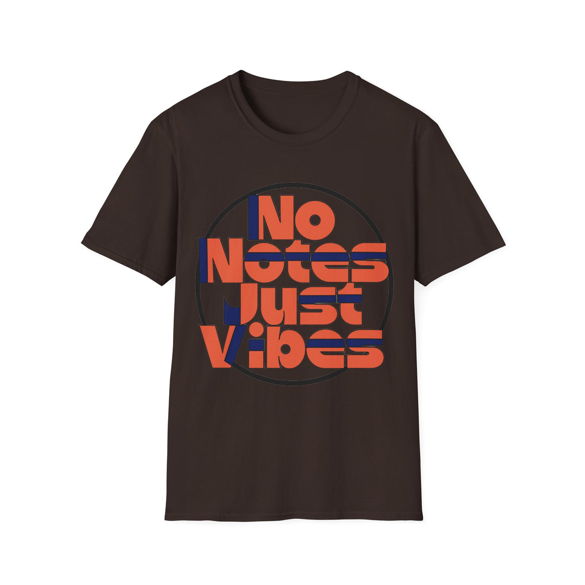 No Notes Just Vibes T-Shirt - Trending Now - August 2026