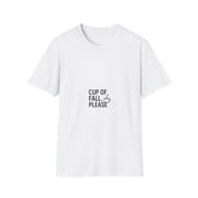 "Cup Of Fall Please" Minimalist Coffee Graphic Tee - Cozy Autumn Quote White T-Shirt - Trending Now - September 2026