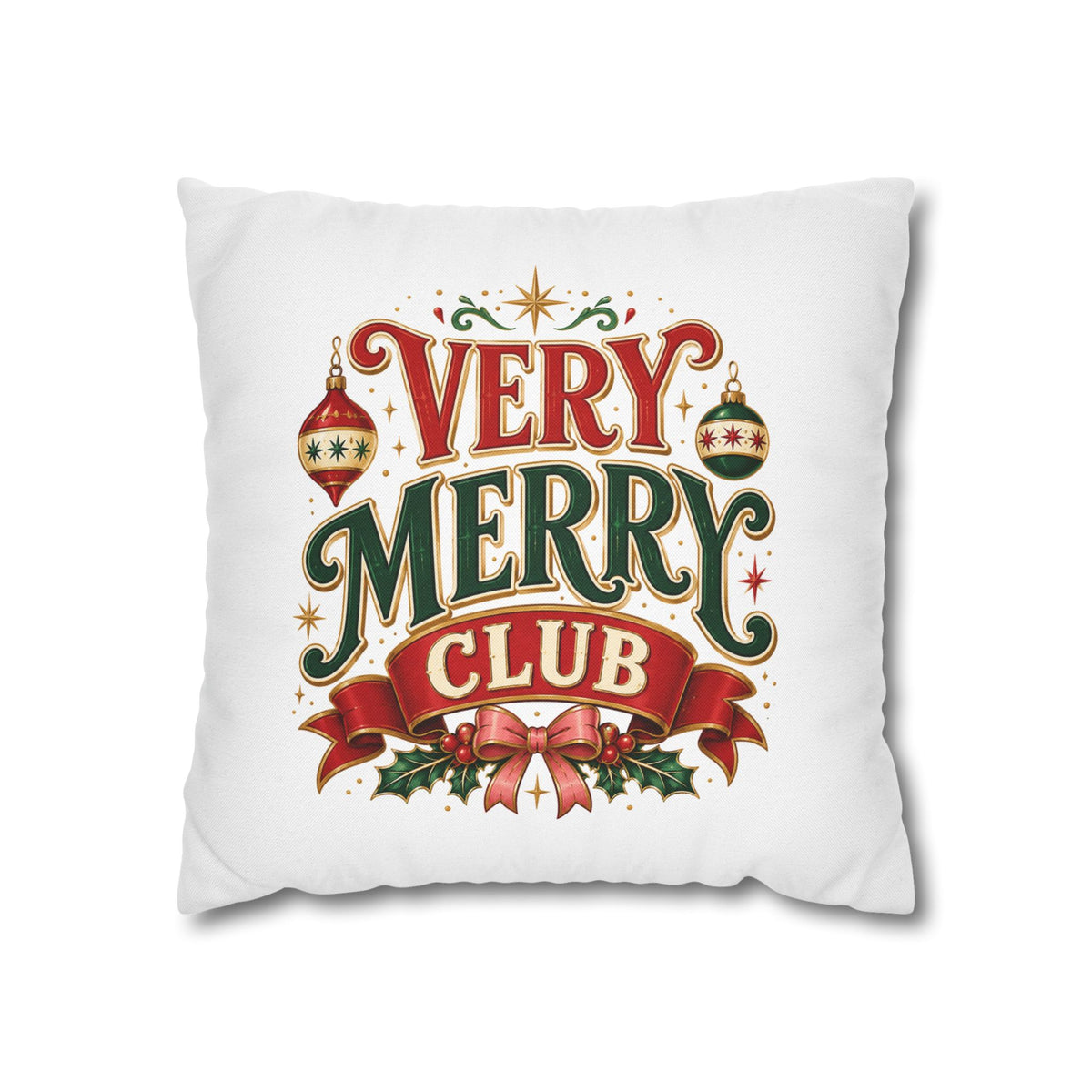 Christmas Very Merry Club Holiday Pillowcase — Christmas Decorative Throw Pillow