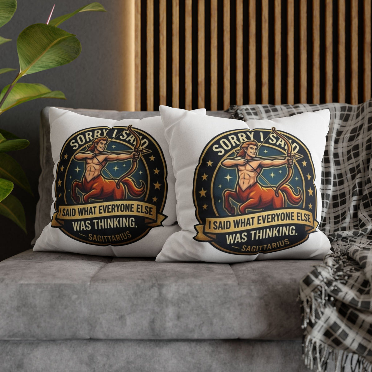 Sagittarius Throw Pillowcase— “Sorry I Said It” Zodiac Archer Decorative Pillowcase
