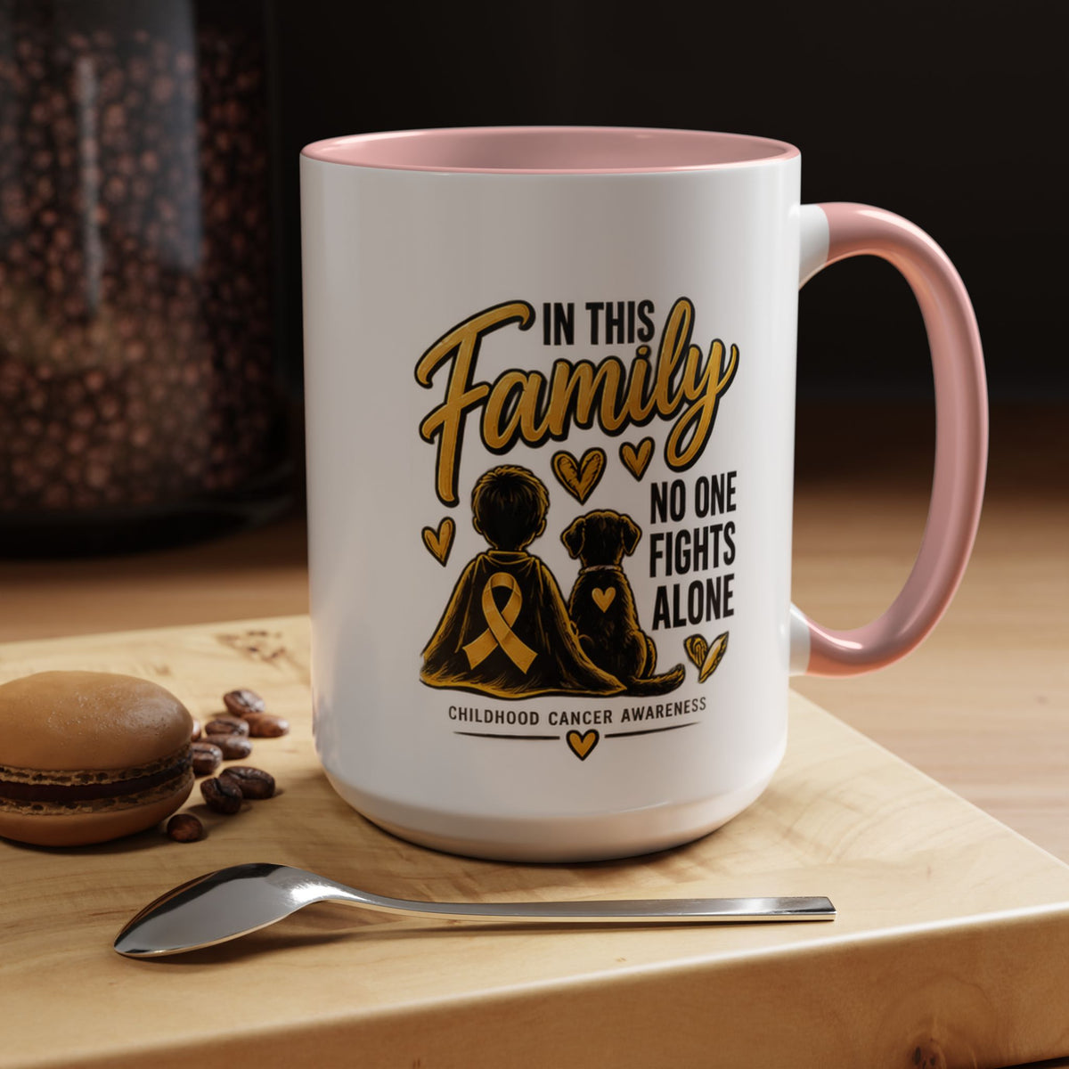 Childhood Cancer Awareness Coffee Mug — "In This Family No One Fights Alone"