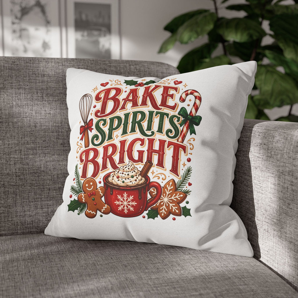 Christmas Holiday Baking Pillowcase — "Bake Spirits Bright" Decorative Throw Pillow