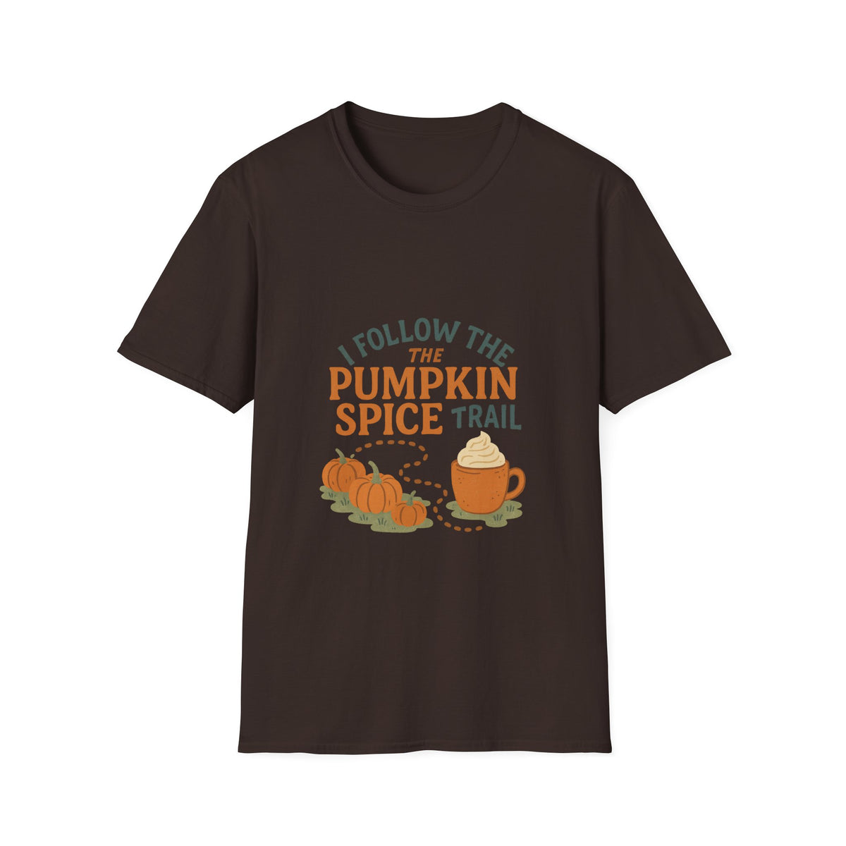 Pumpkin Spice Trail T-Shirt — Fall Coffee & Pumpkin Patch Tee - Trending Now - October 2026