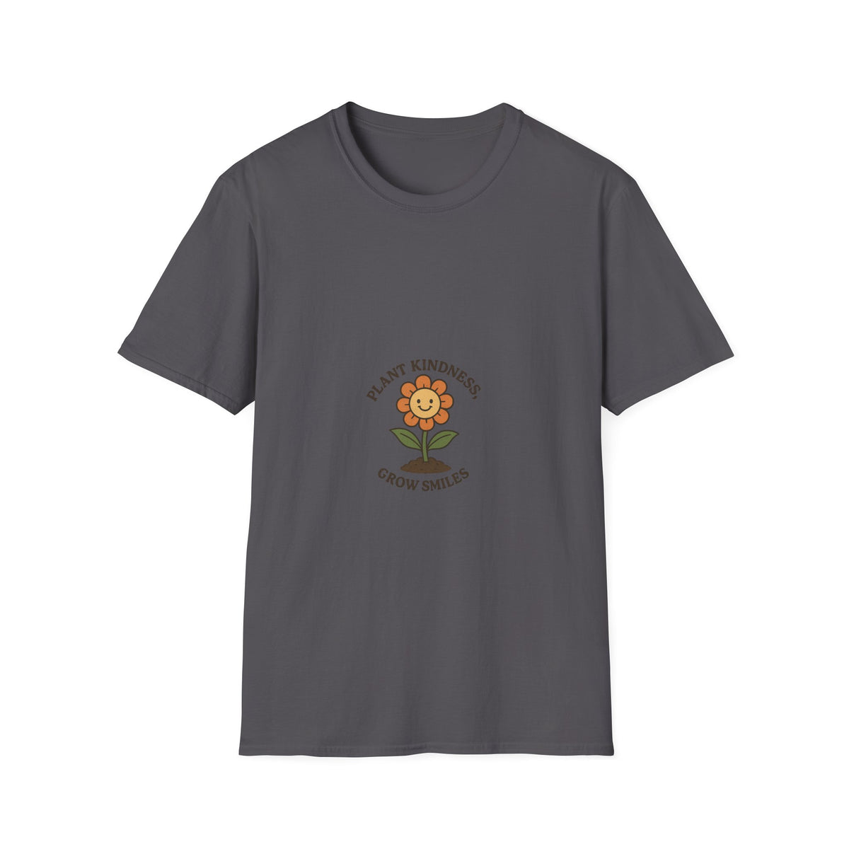 Plant Kindness T-Shirt — ‘Plant Kindness Grow Smiles’ Cute Sunflower Tee - Trending Now - October 2026