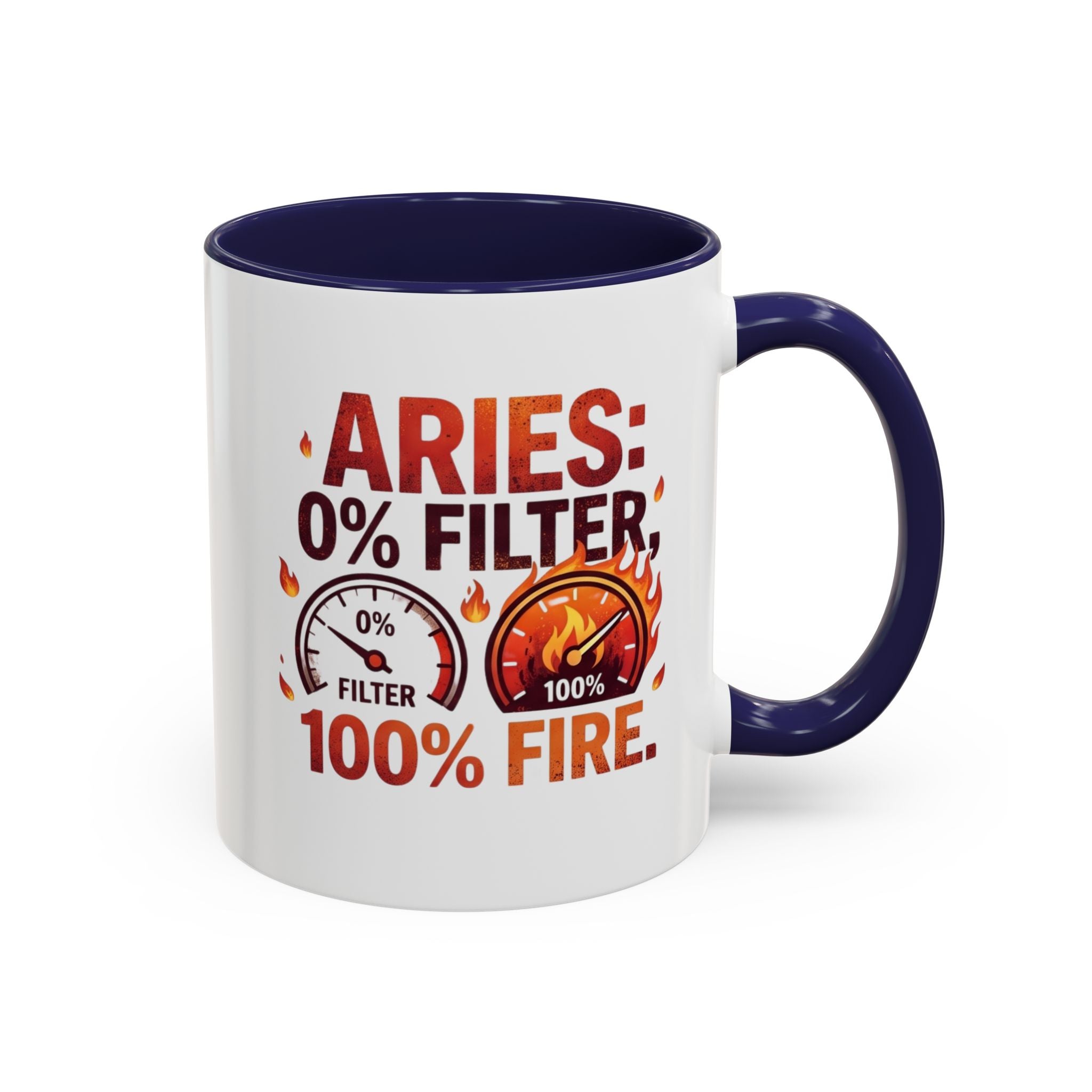 Aries Coffee Mug — "0% Filter, 100% Fire" Zodiac Astrology Mug