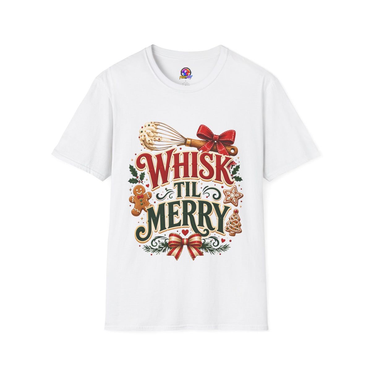 Christmas Baking T-Shirt — "Whisk 'Til Merry" Holiday Tee