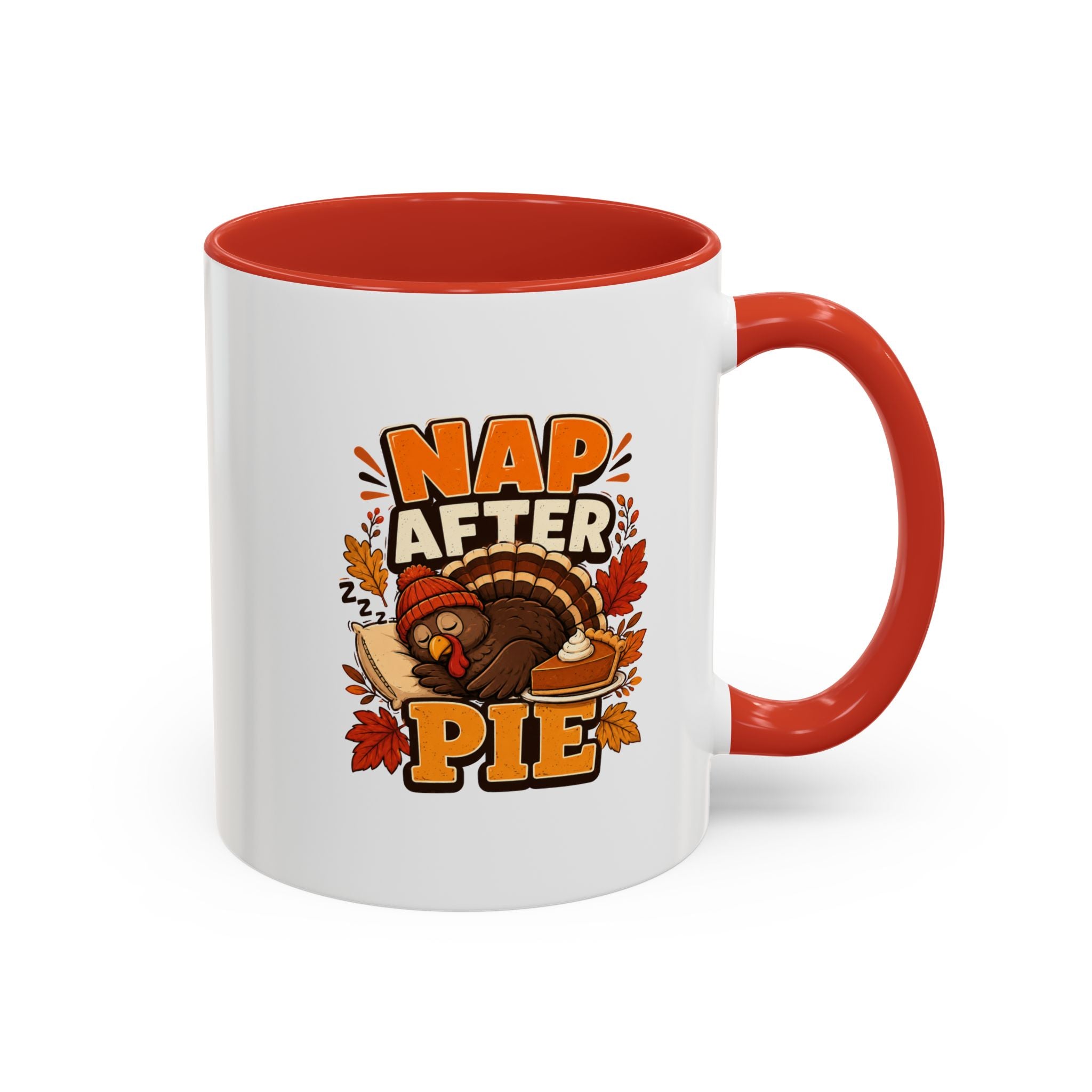 Thanksgiving Mug Nap After Pie Coffee Mug — Thanksgiving Turkey & Fall Leaves  Accent Mug