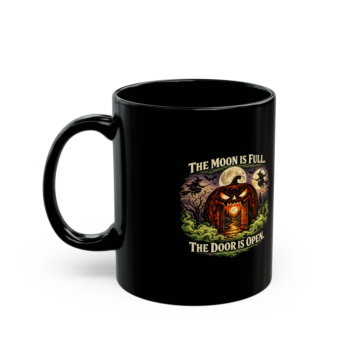 Halloween Black Mug – "The Moon Is Full, The Door Is Open" Spooky Pumpkin Coffee Cup