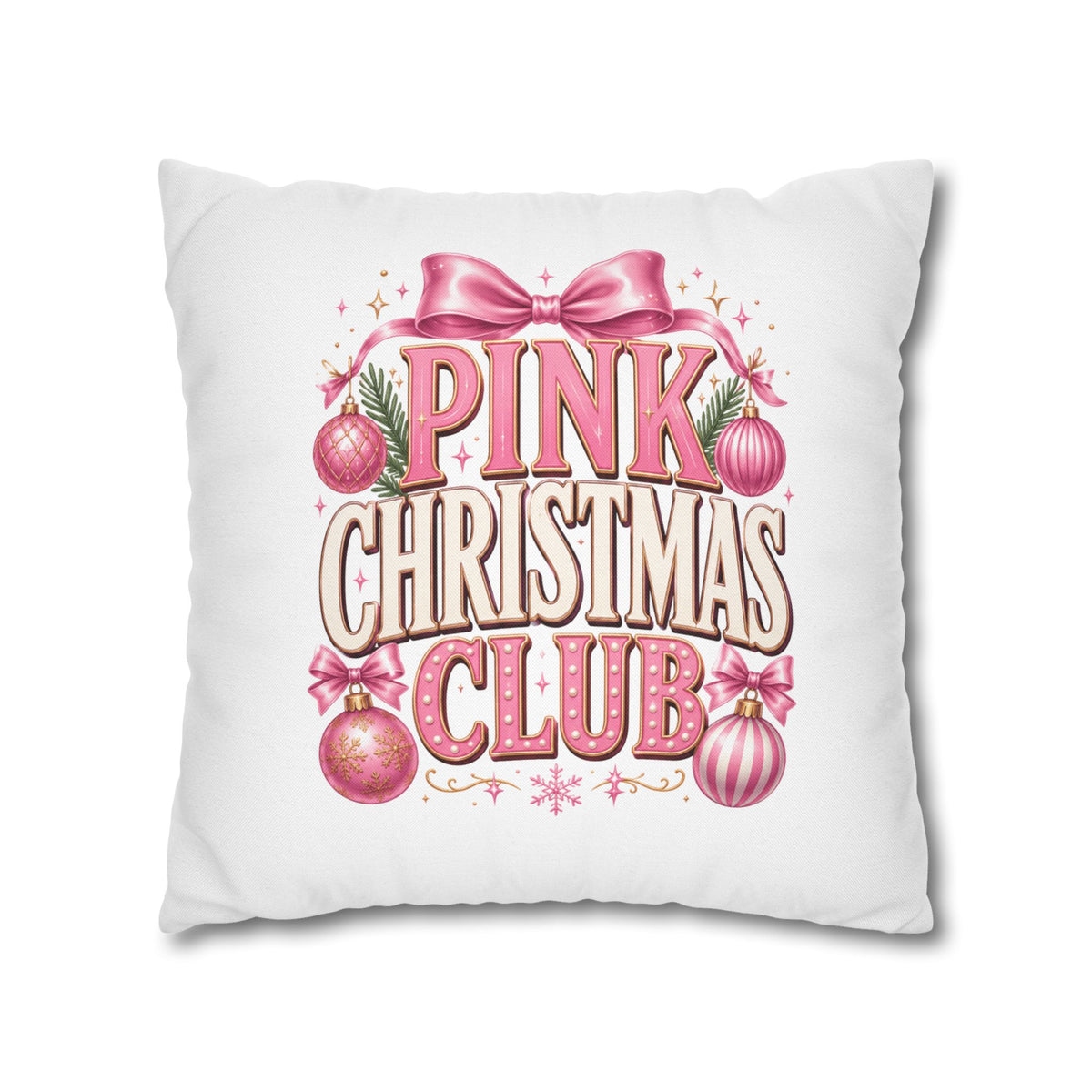 Christmas Pink Christmas Club Holiday Pillowcase