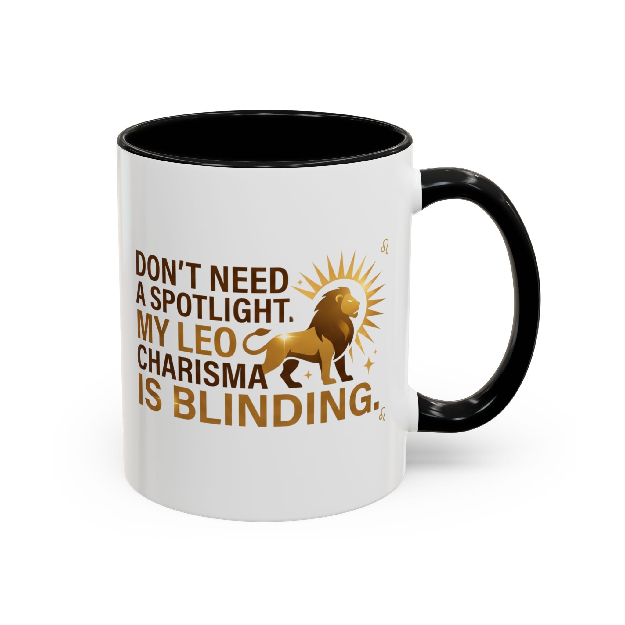 Leo Horoscope Coffee Mug — “My Leo Charisma Is Blinding” Accent Mug