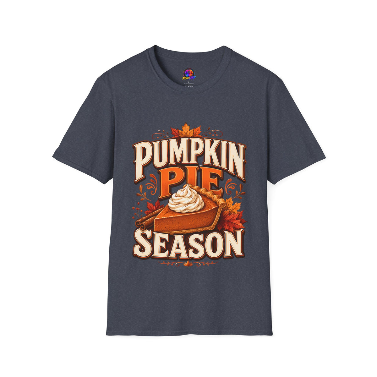 Thanksgiving T-Shirt Pumpkin Pie Season T-Shirt — Autumn Thanksgiving Dessert Lover Tee