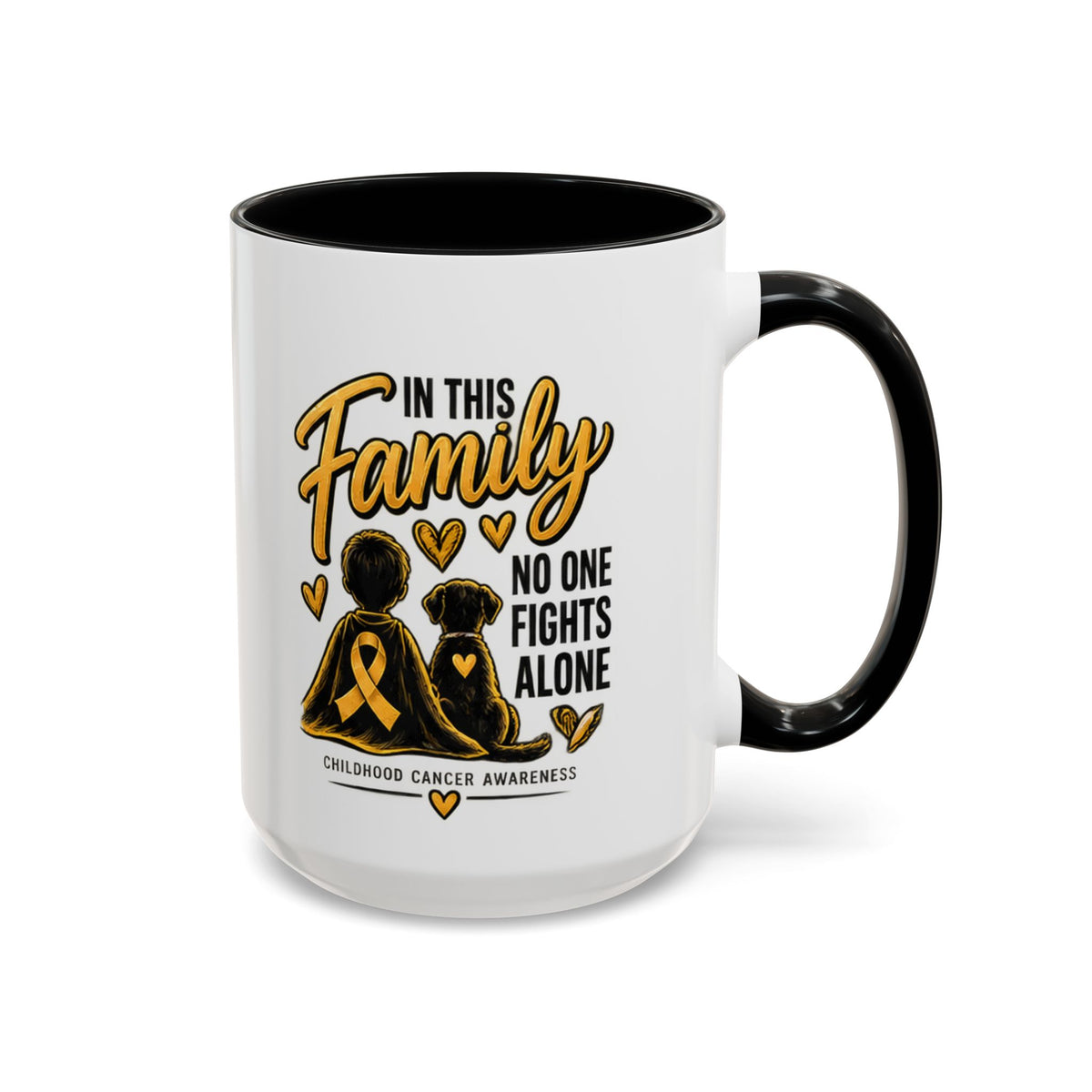 Childhood Cancer Awareness Coffee Mug — "In This Family No One Fights Alone"