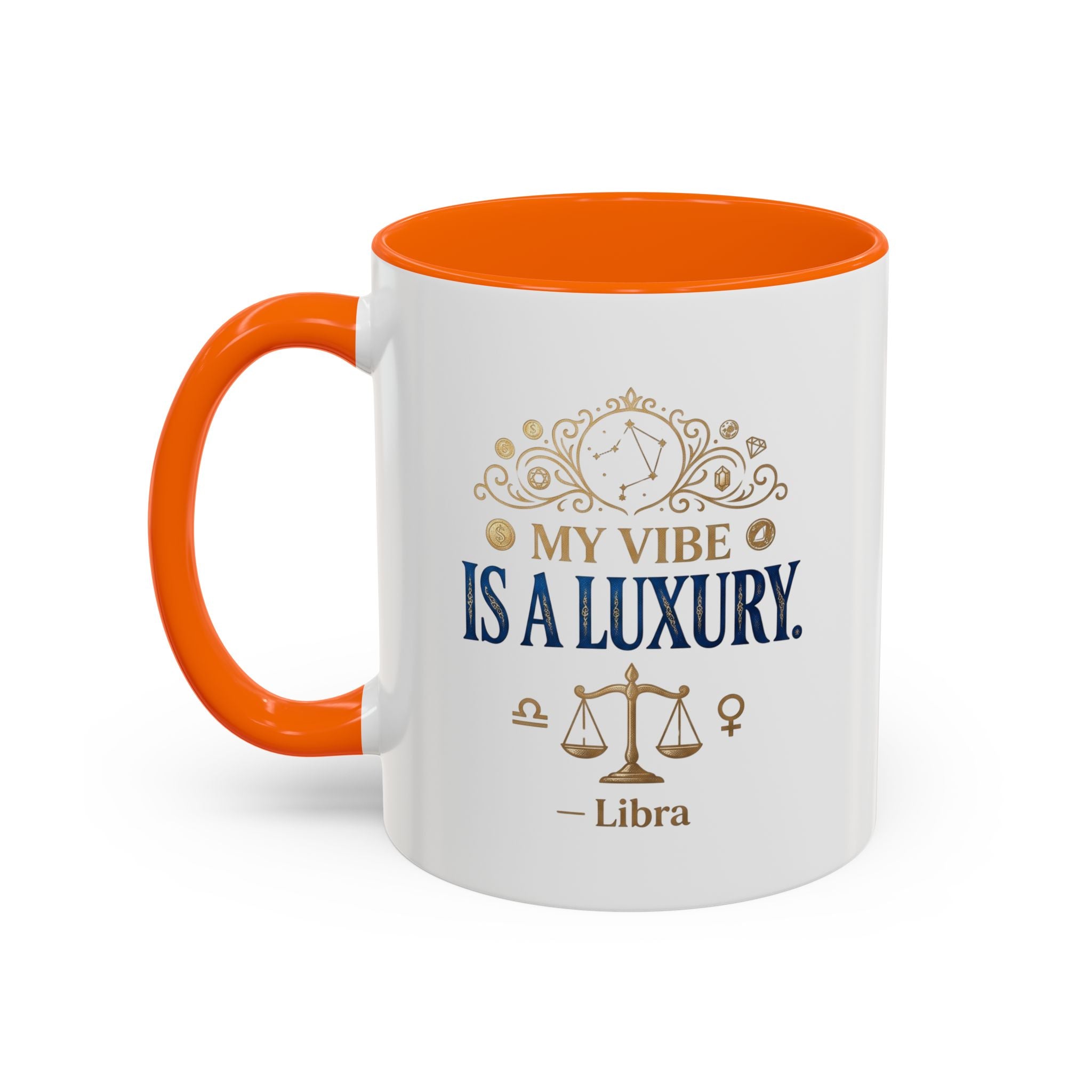 Libra Coffee Mug — "My Vibe Is A Luxury" Zodiac Accent Mug